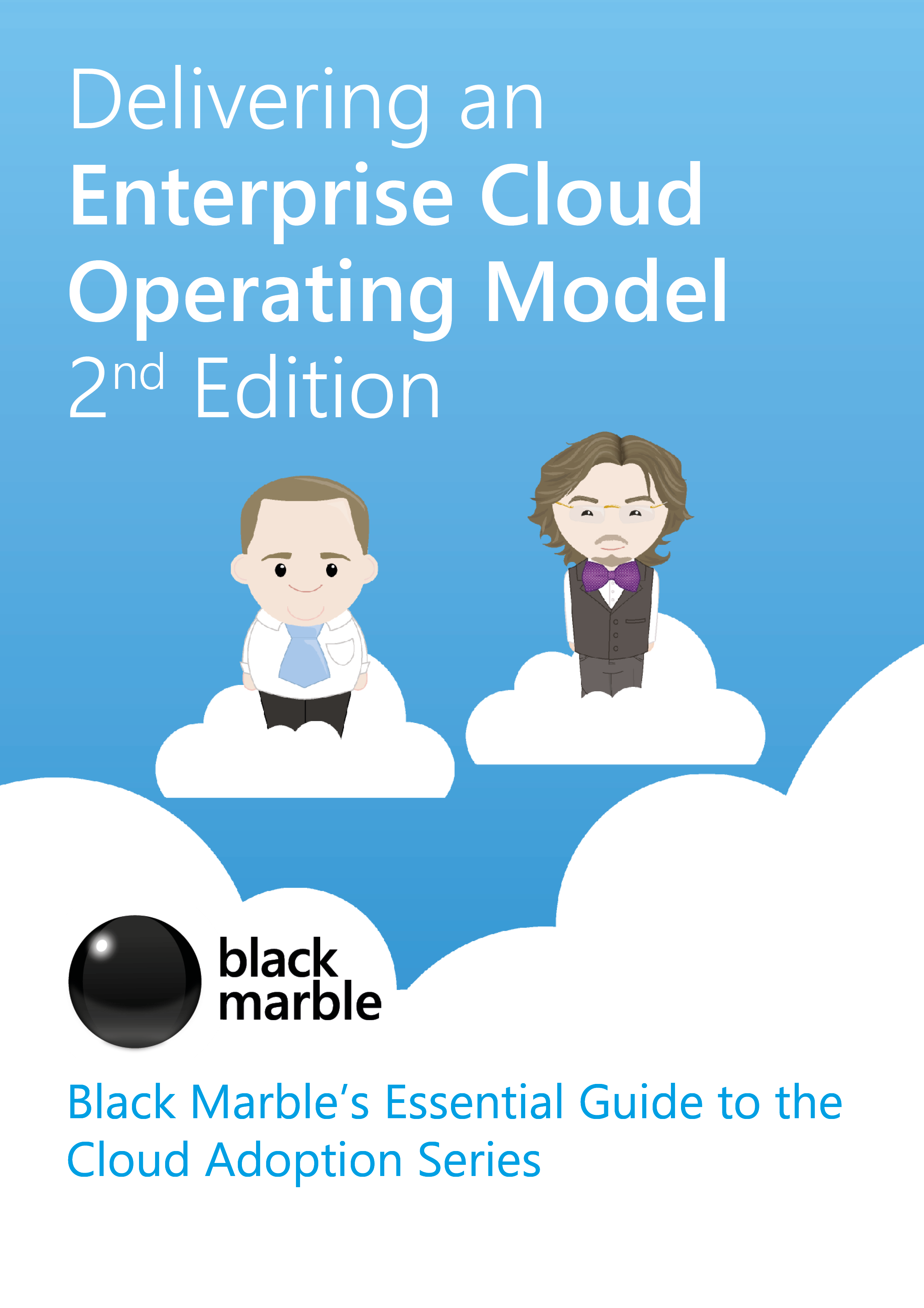 Delivering an Enterprise Cloud Operating Model